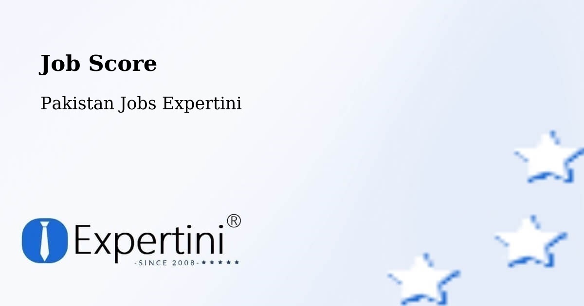 Job Score & Job Description Score Tool – Goth Radhan - Pakistan Jobs Expertini