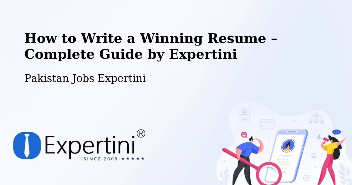 Resume Writing Guide for Job Seekers – Goth Radhan - Goth Radhan, Pakistan Jobs Expertini