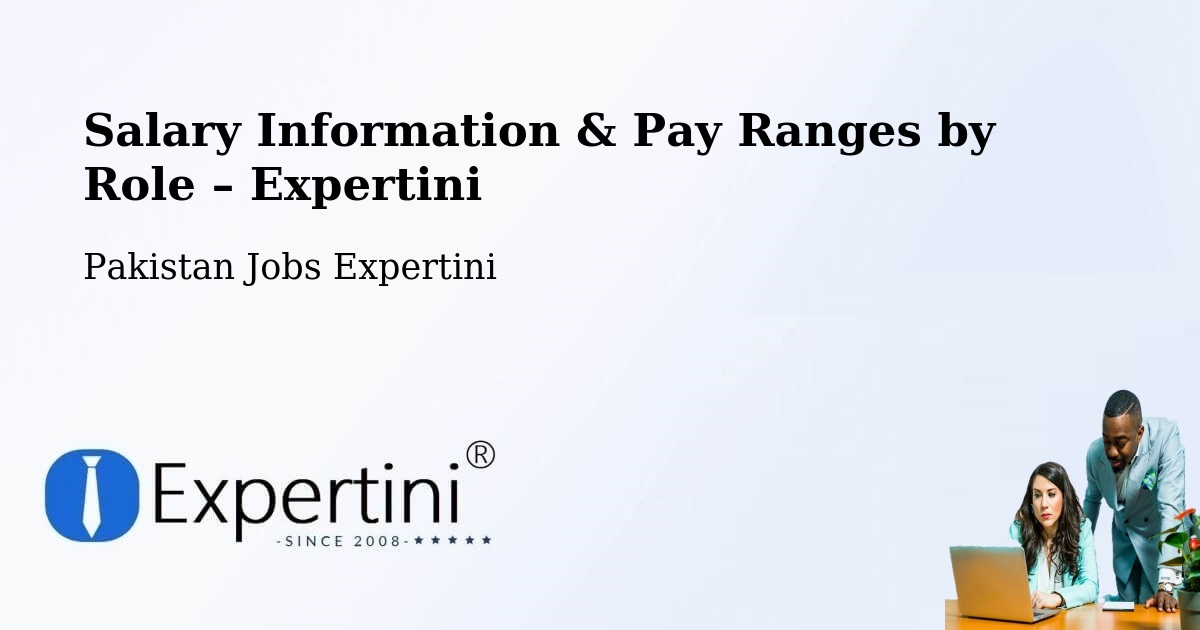 Salary Information & Pay Ranges – Goth Radhan - Goth Radhan, Pakistan Jobs Expertini